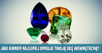 jaki-kamien-szlachetny-opisuje-wewnetrzna-sile
